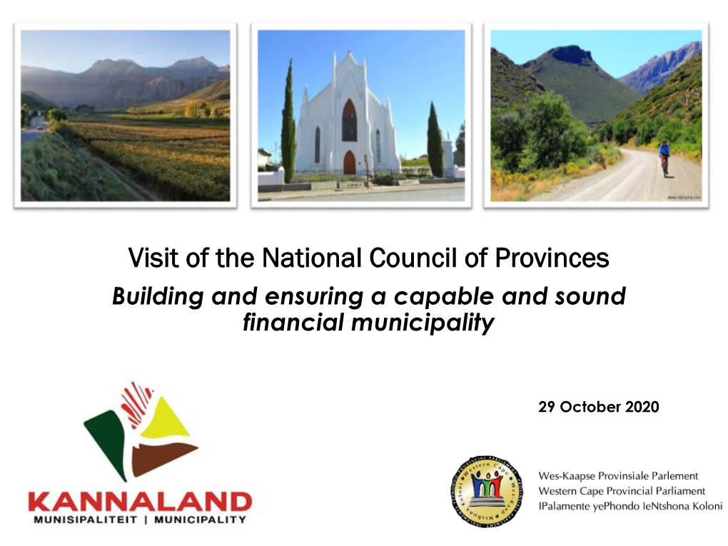 Visit of the National Council of Provinces Building and Ensuring a Capable and Sound Financial Municipality