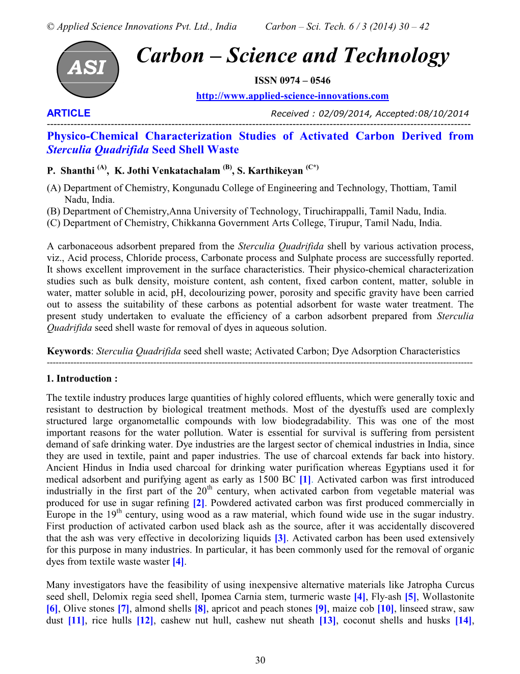 Physico-Chemical Characterization Studies of Activated Carbon Derived from Sterculia Quadrifida Seed Shell Waste P