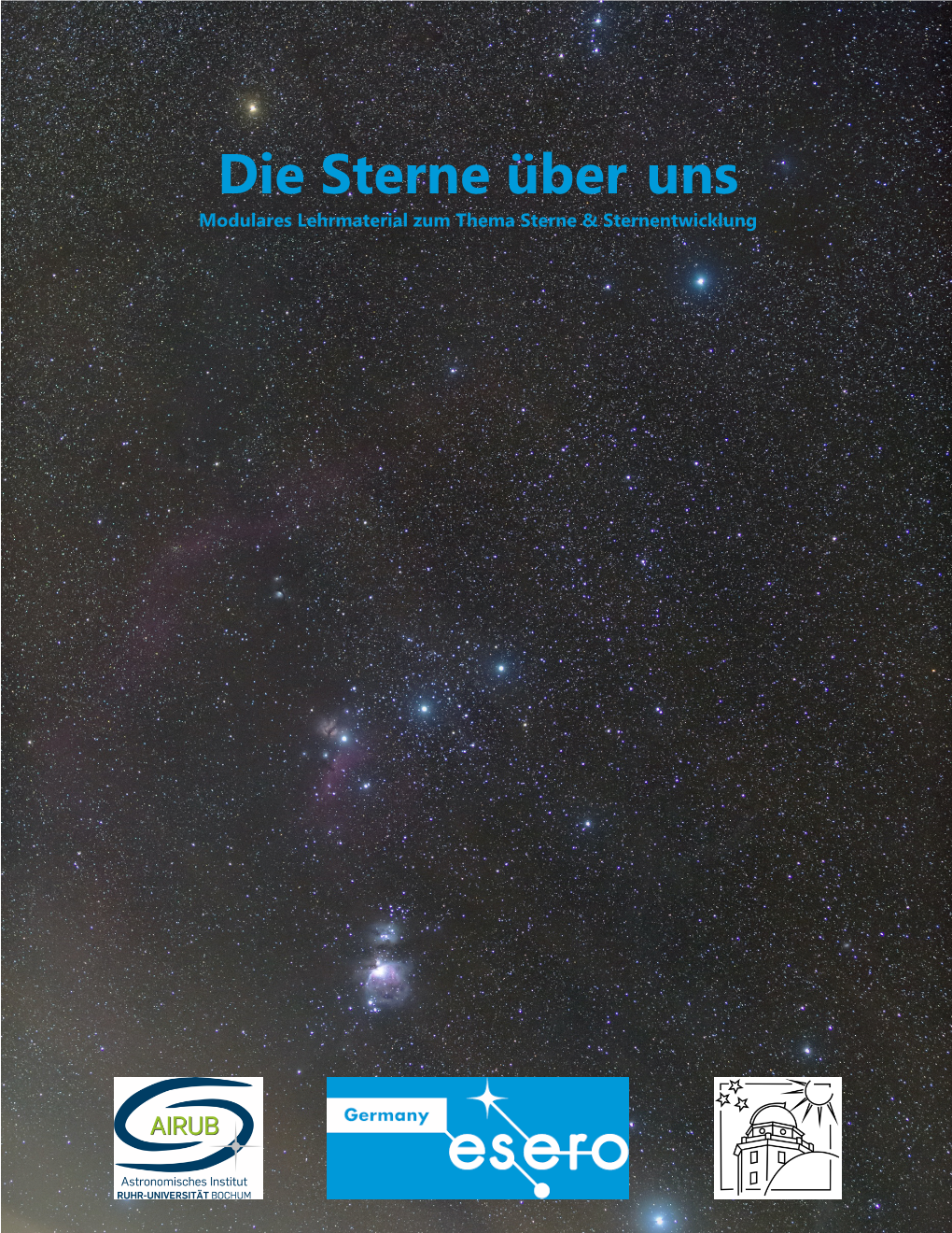 Die Sterne Über Uns Modulares Lehrmaterial Zum Thema Sterne & Sternentwicklung