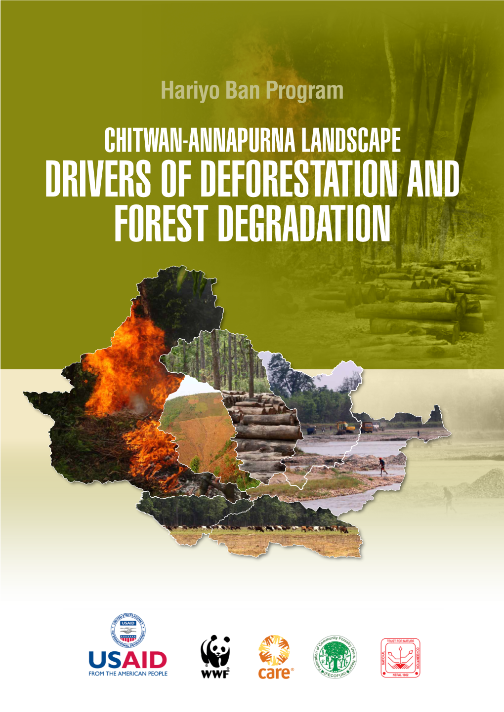 Drivers of Deforestation and Forest Degradation