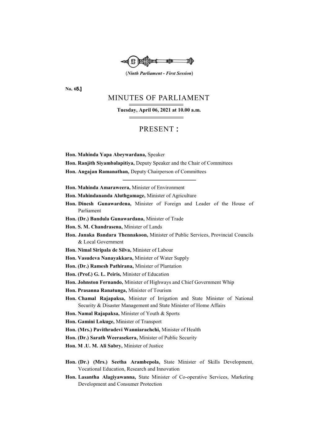 Minutes of Parliament Present