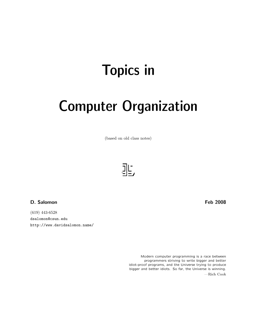 Topics in Computer Organization