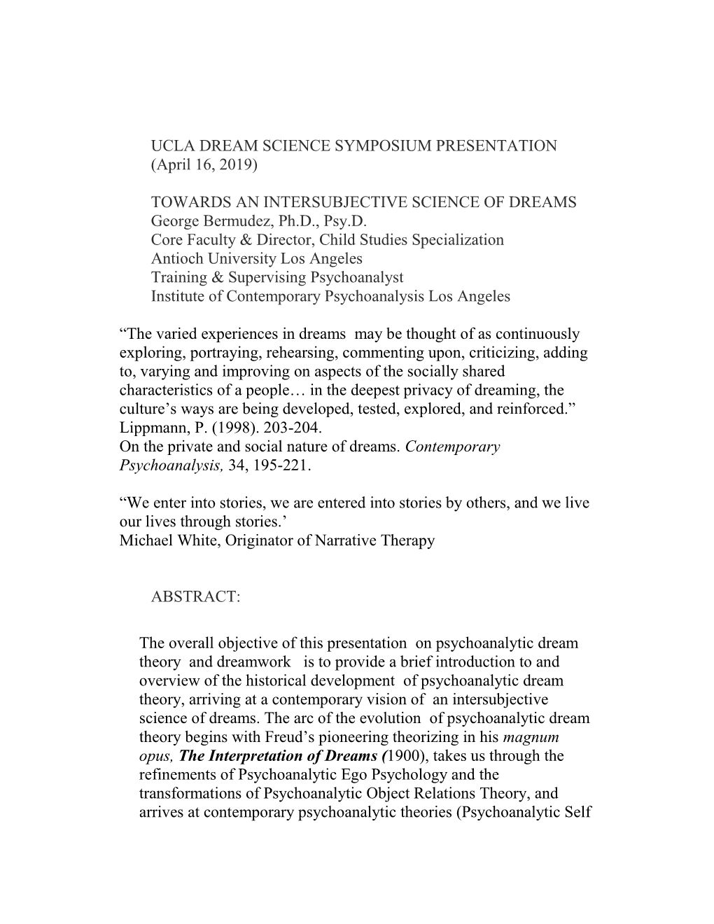 TOWARDS an INTERSUBJECTIVE SCIENCE of DREAMS George Bermudez, Ph.D., Psy.D