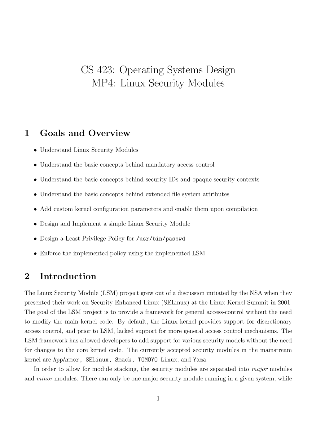 CS 423: Operating Systems Design MP4: Linux Security Modules