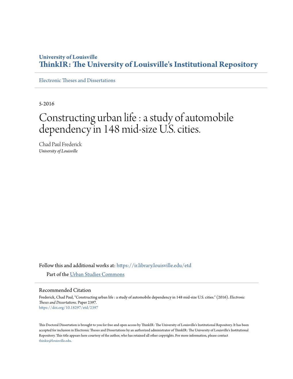 A Study of Automobile Dependency in 148 Mid-Size US Cities
