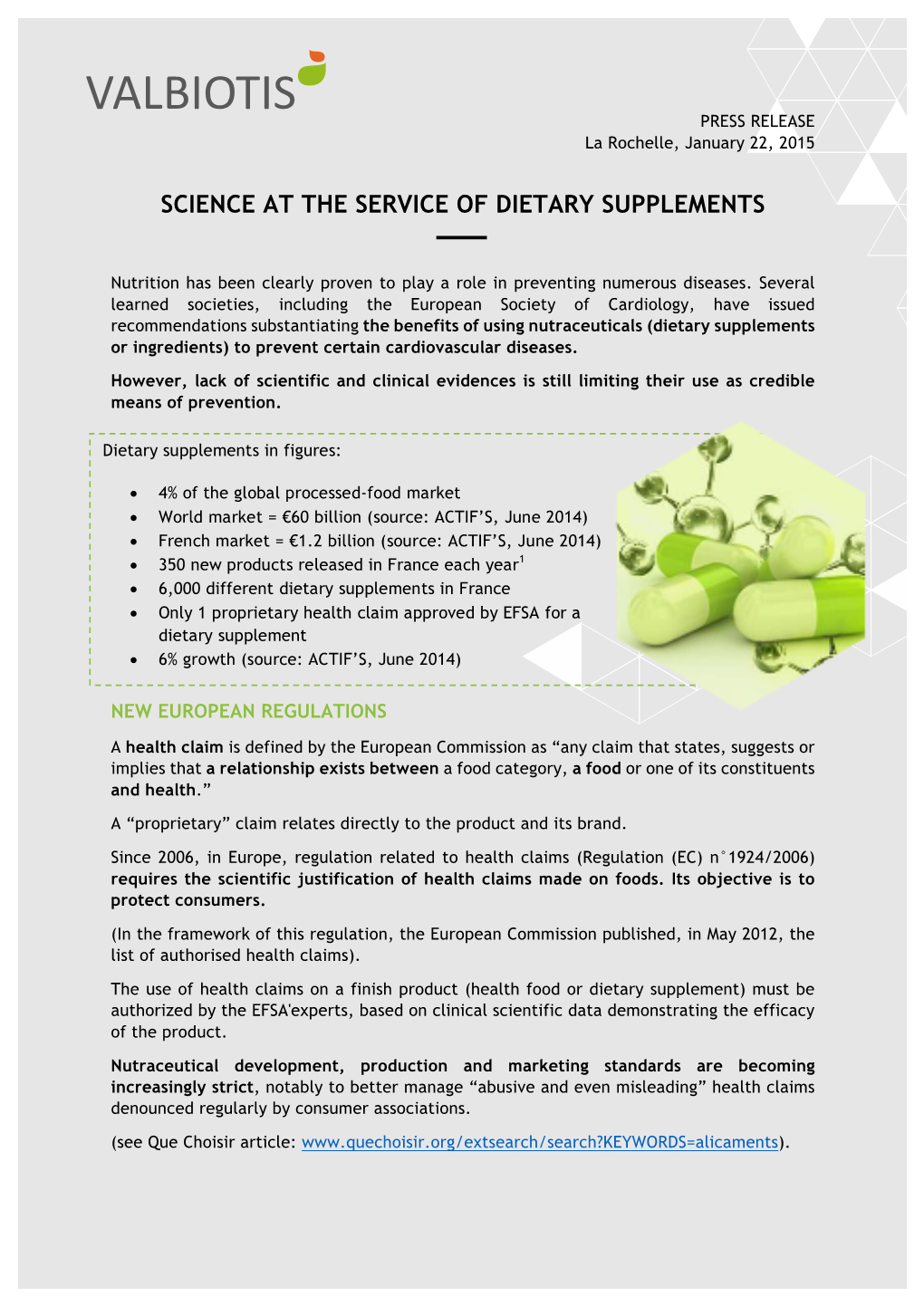Science at the Service of Dietary Supplements