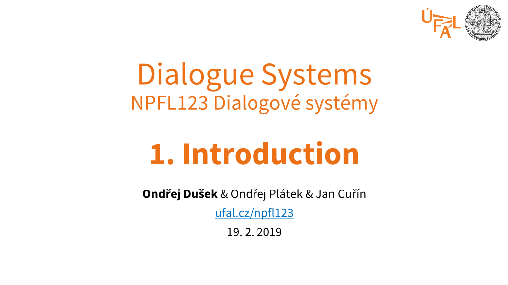 NPFL123 Dialogové Systémy 1