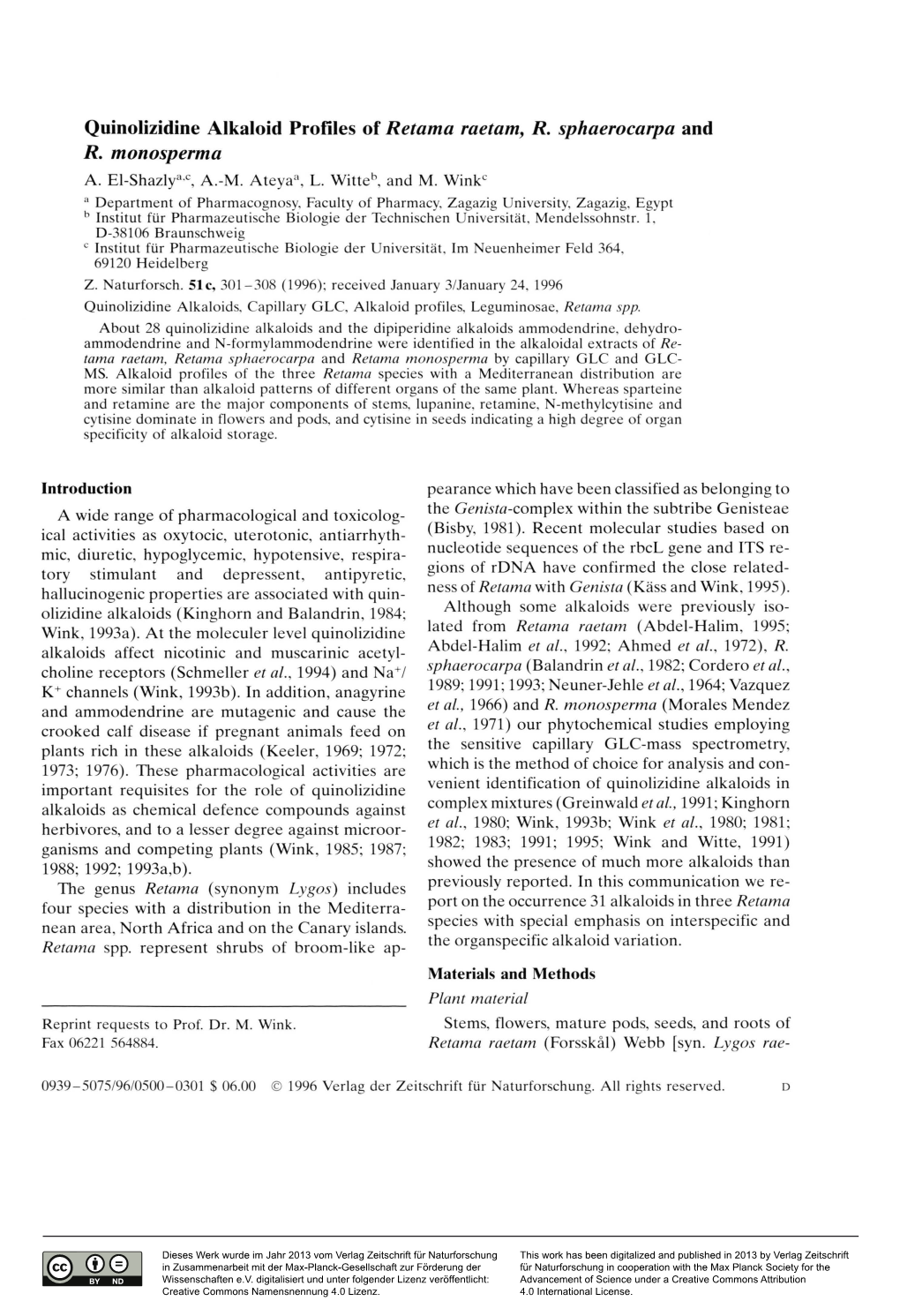 Quinolizidine Alkaloid Profiles of Retama Raetam, R. Sphaerocarpa and R