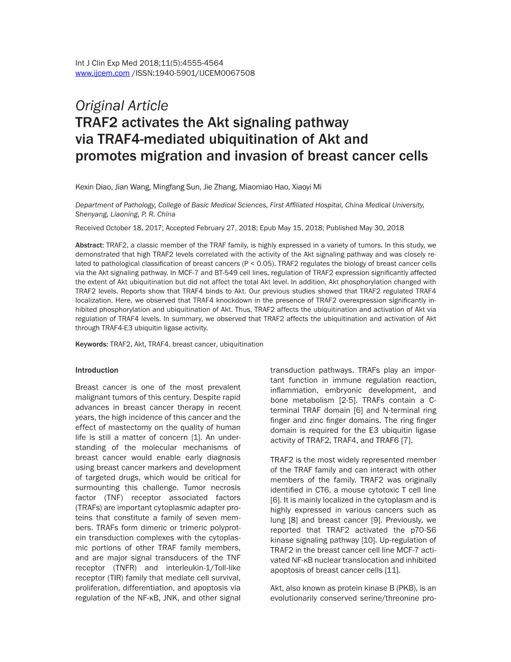 Original Article TRAF2 Activates the Akt Signaling Pathway Via TRAF4-Mediated Ubiquitination of Akt and Promotes Migration and Invasion of Breast Cancer Cells