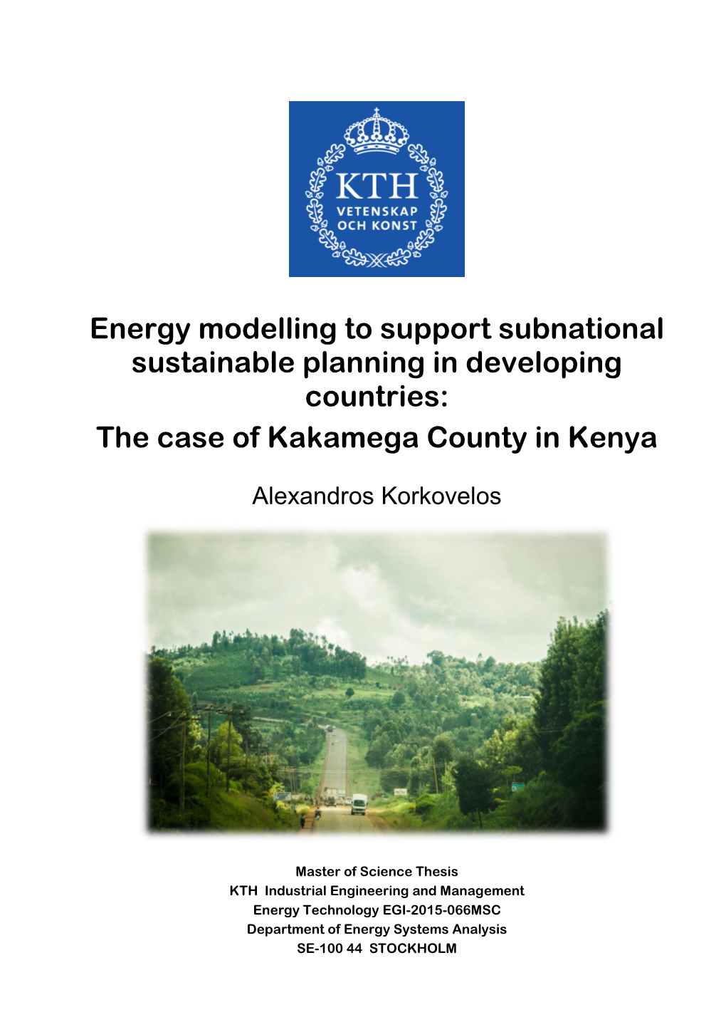 Energy Modelling for Kakamega County in Western Kenya