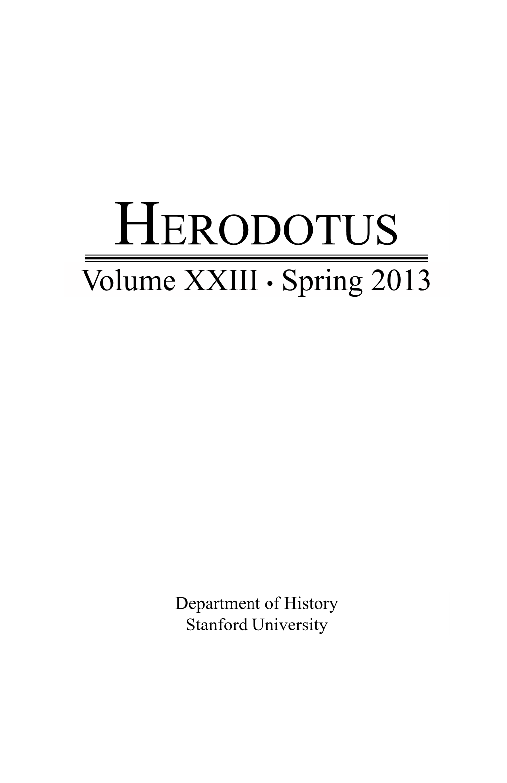 Herodotus Volume XXIII • Spring 2013