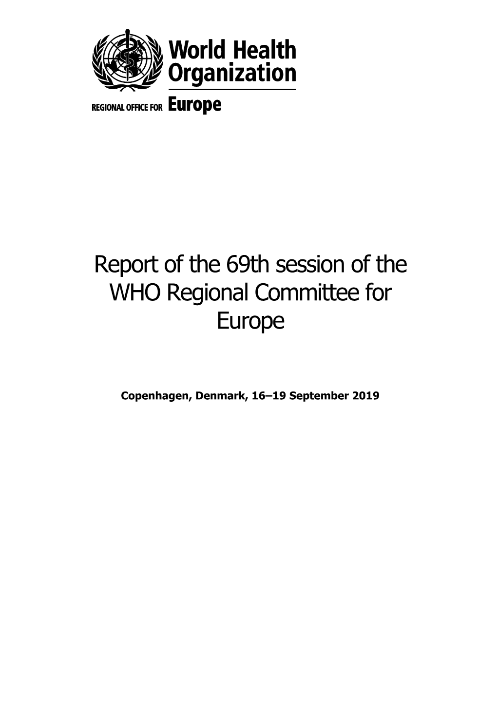 EUR/RC69/R3. Nomination of the Regional Director ...48