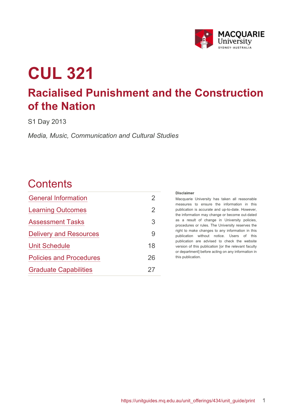 Unit Guide CUL 321 Racialised Punishment and the Construction of the Nation