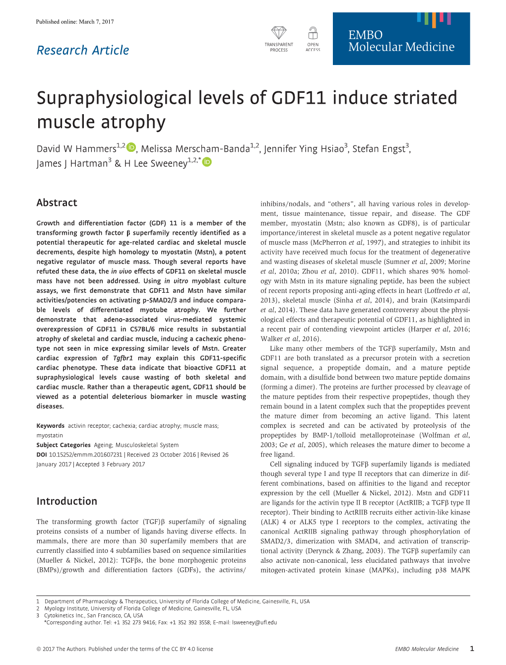 Supraphysiological Levels of GDF11 Induce Striated Muscle Atrophy