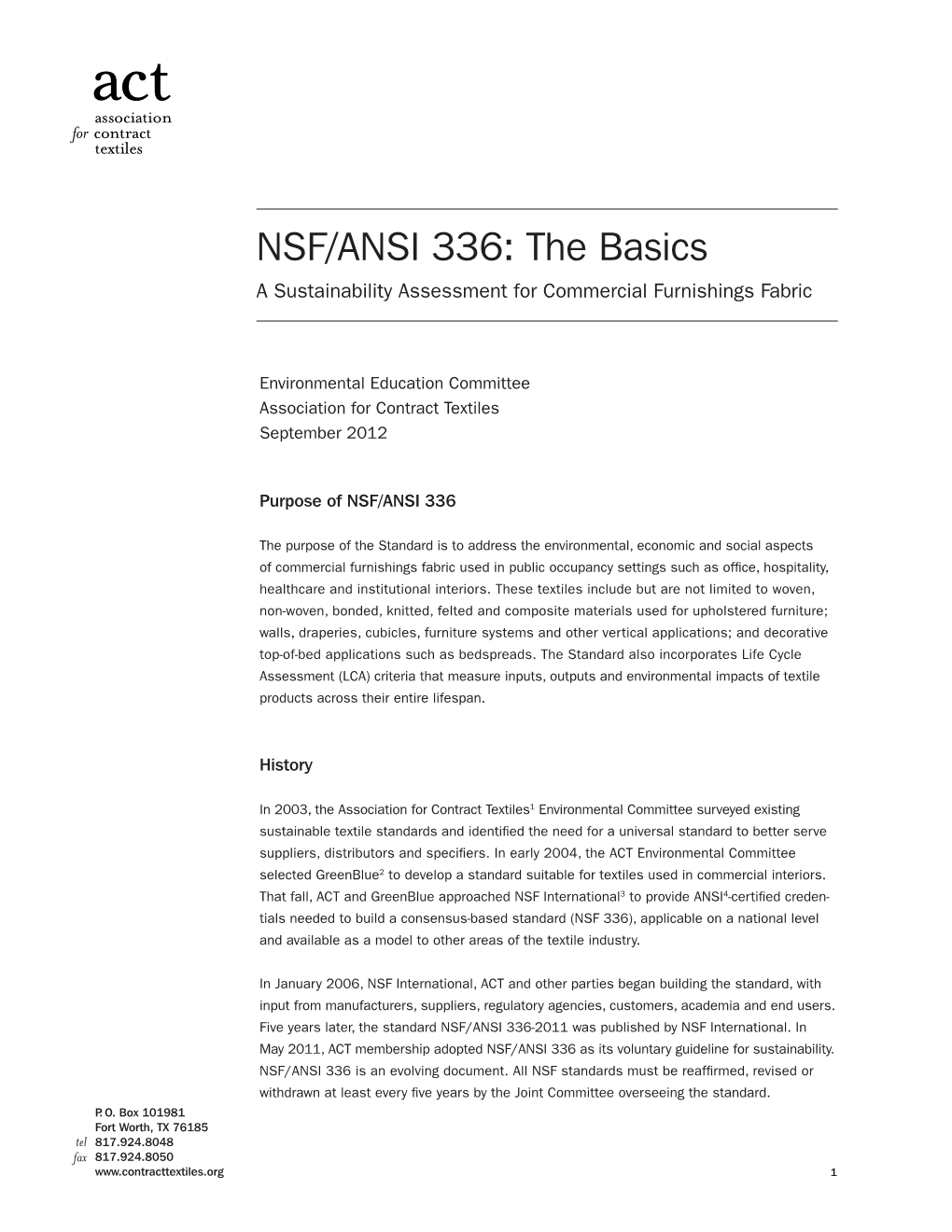 NSF/ANSI 336: the Basics a Sustainability Assessment for Commercial Furnishings Fabric