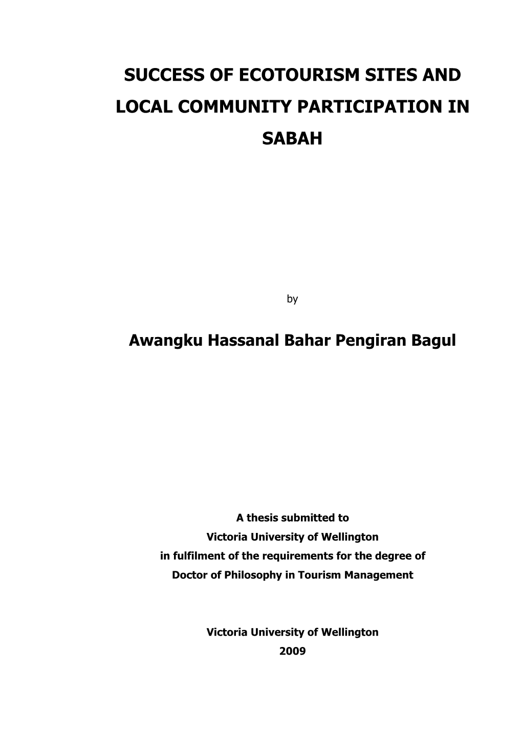 Success of Ecotourism Sites and Local Community Participation in Sabah