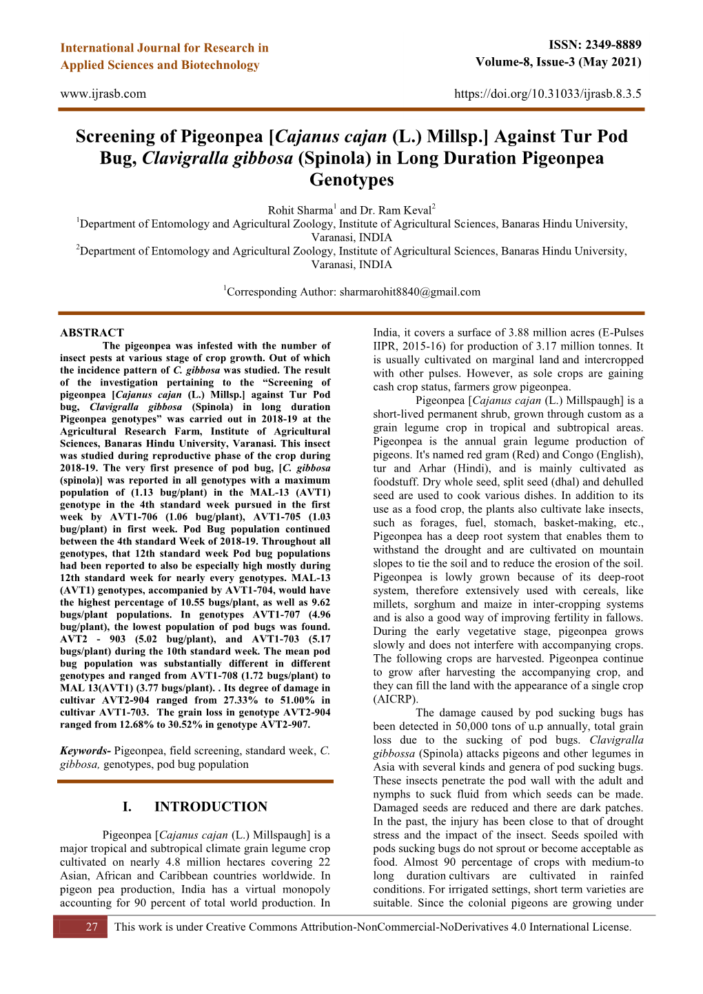 [Cajanus Cajan (L.) Millsp.] Against Tur Pod Bug, Clavigralla Gibbosa (Spinola) in Long Duration Pigeonpea Genotypes