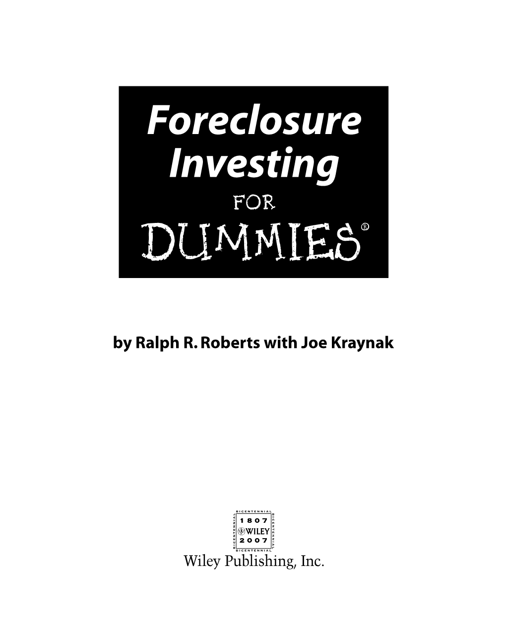 Foreclosure Investing for Dummies (ISBN