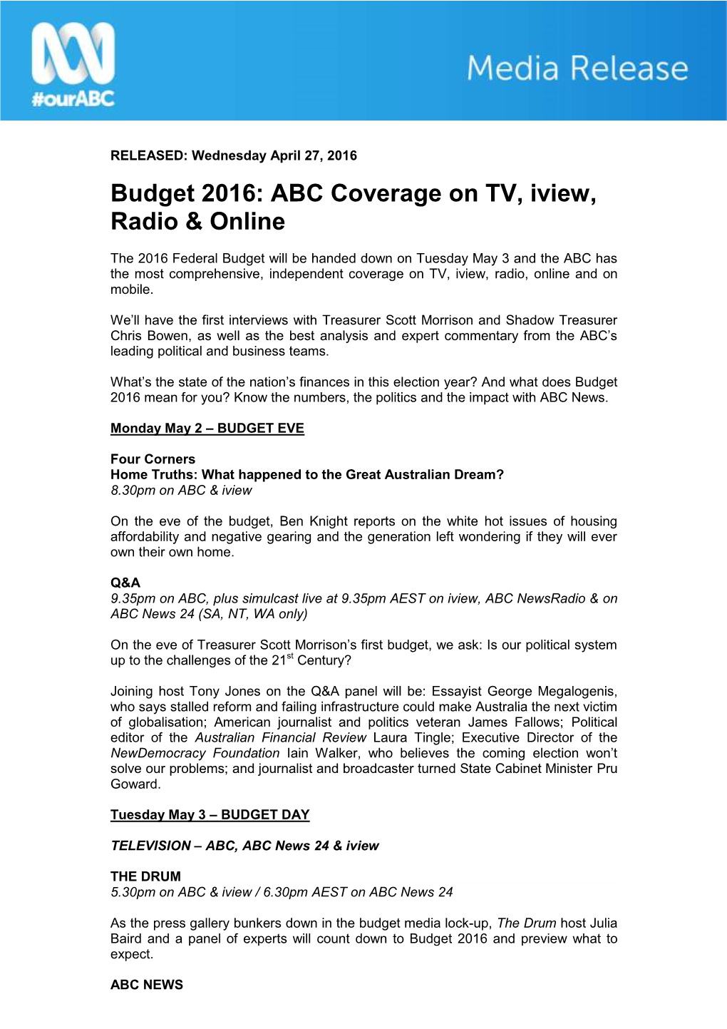 Budget 2016: ABC Coverage on TV, Iview, Radio & Online