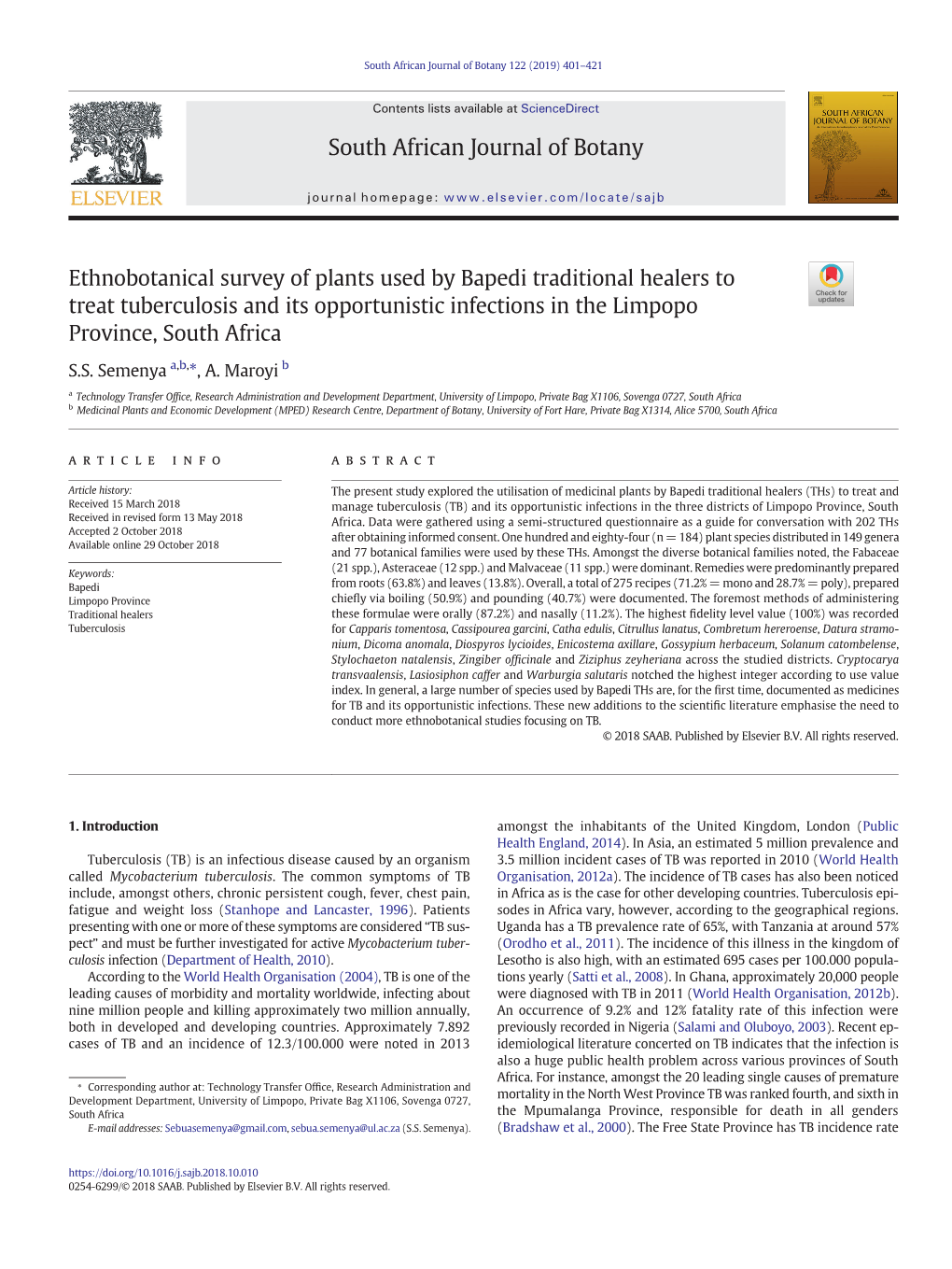 Ethnobotanical Survey of Plants Used by Bapedi Traditional Healers to Treat Tuberculosis and Its Opportunistic Infections in the Limpopo Province, South Africa