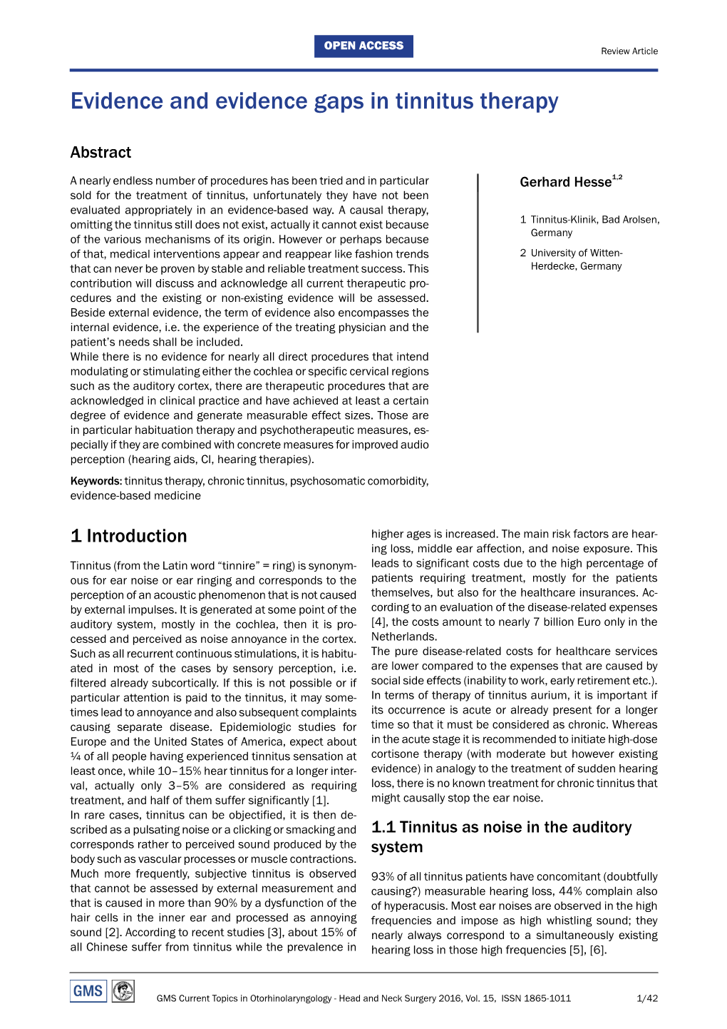 Evidence and Evidence Gaps in Tinnitus Therapy