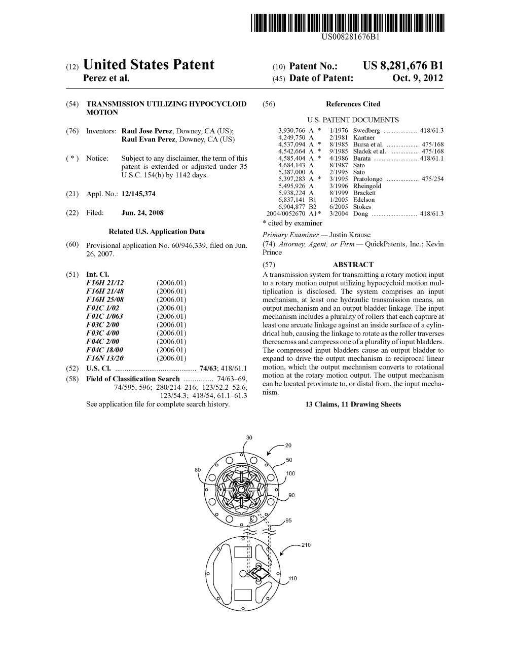 (12) United States Patent (10) Patent No.: US 8,281,676 B1 Perez Et Al