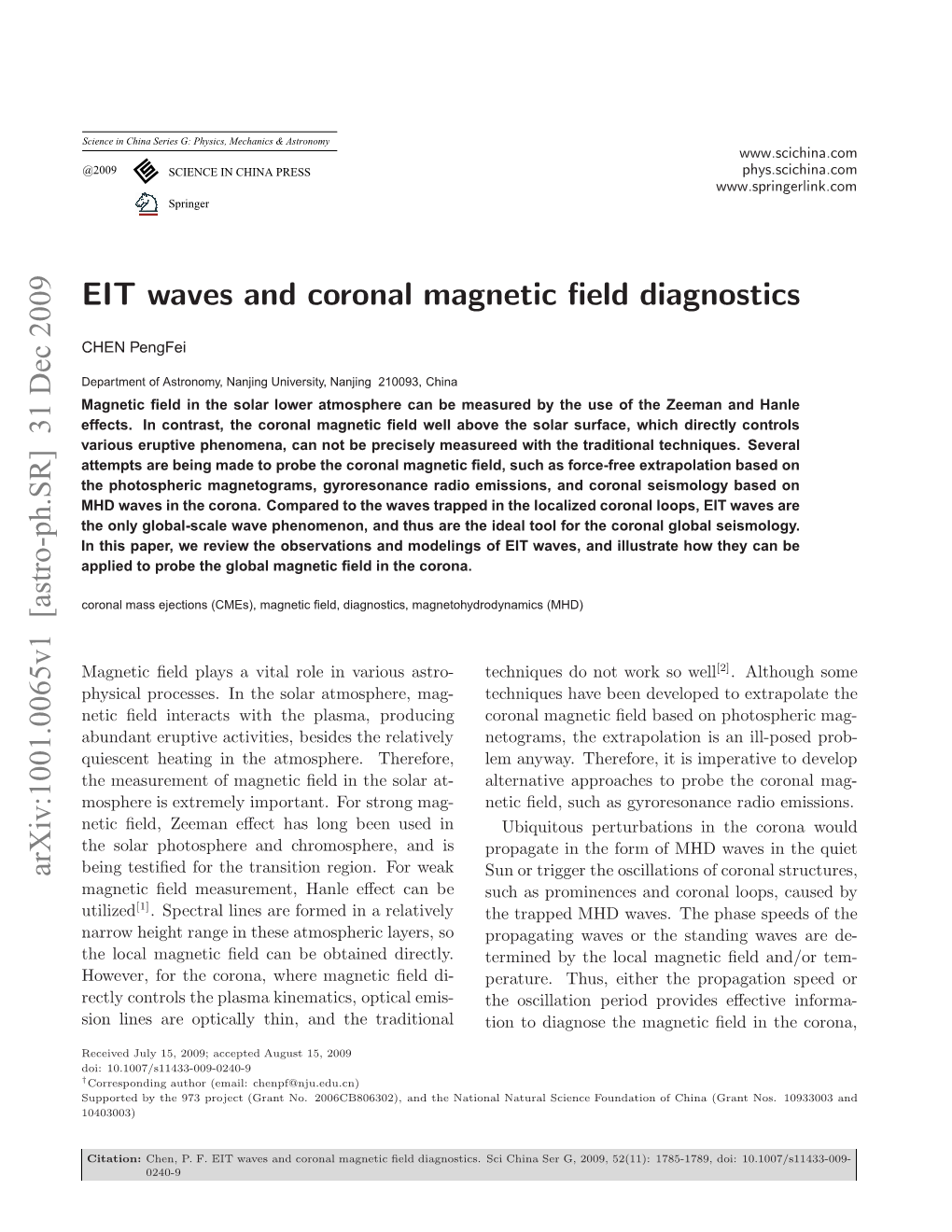 Arxiv:1001.0065V1 [Astro-Ph.SR] 31 Dec 2009 EIT Waves and Coronal Magnetic Field Diagnostics