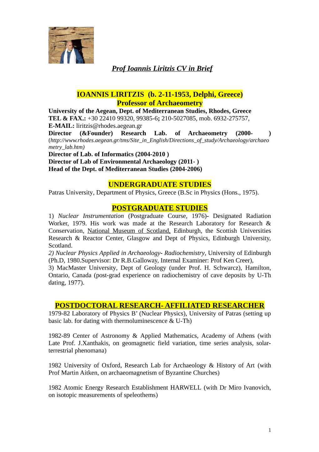 Prof Ioannis Liritzis CV in Brief IOANNIS LIRITZIS