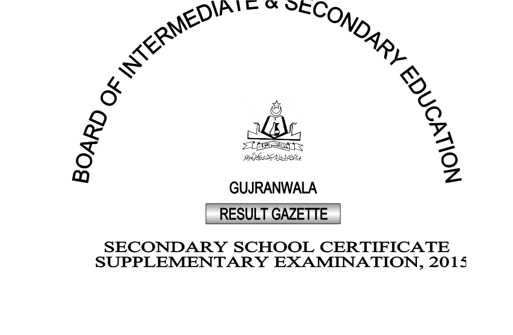 Board of Intermediate & Secondary Education, Gujranwala