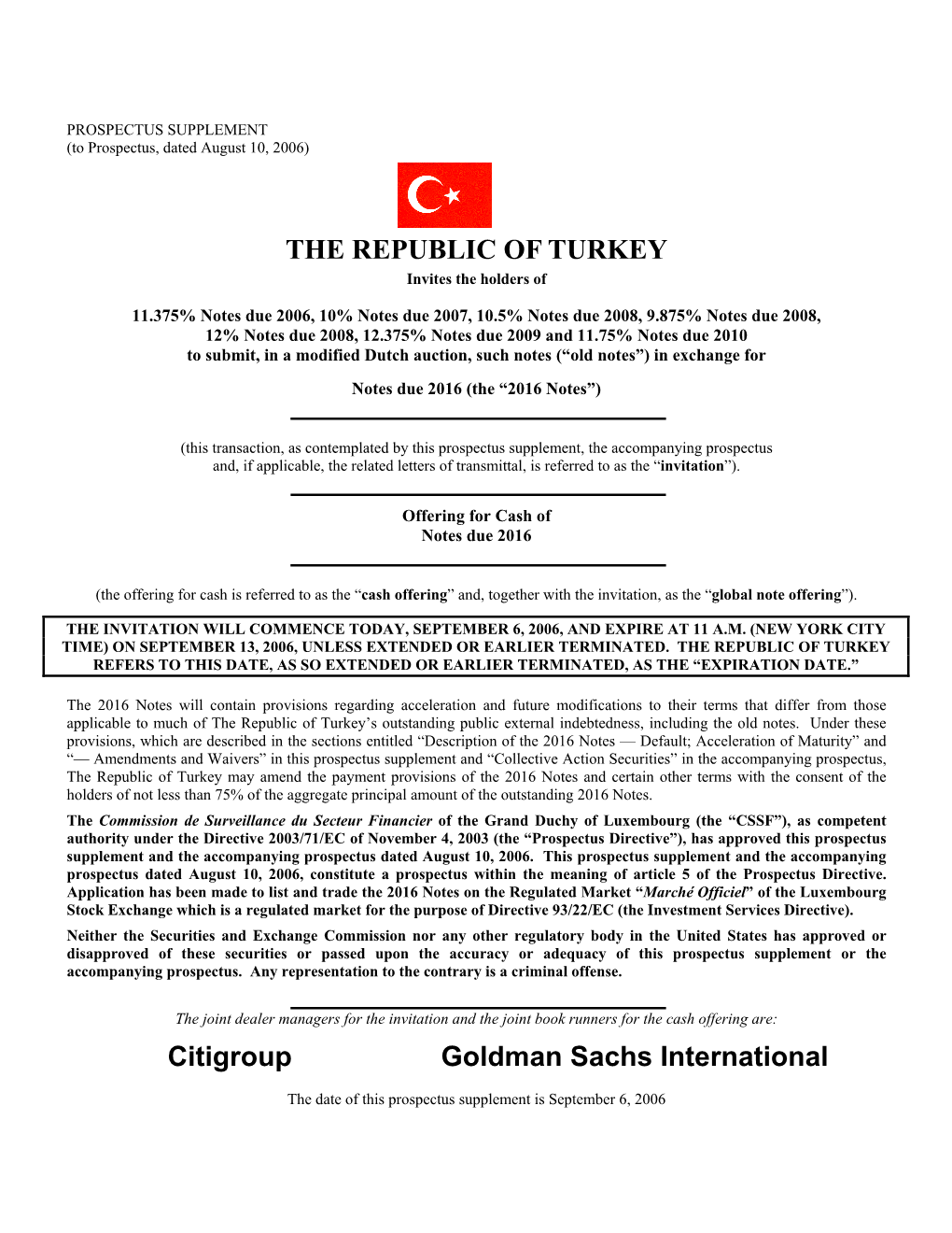 THE REPUBLIC of TURKEY Citigroup Goldman