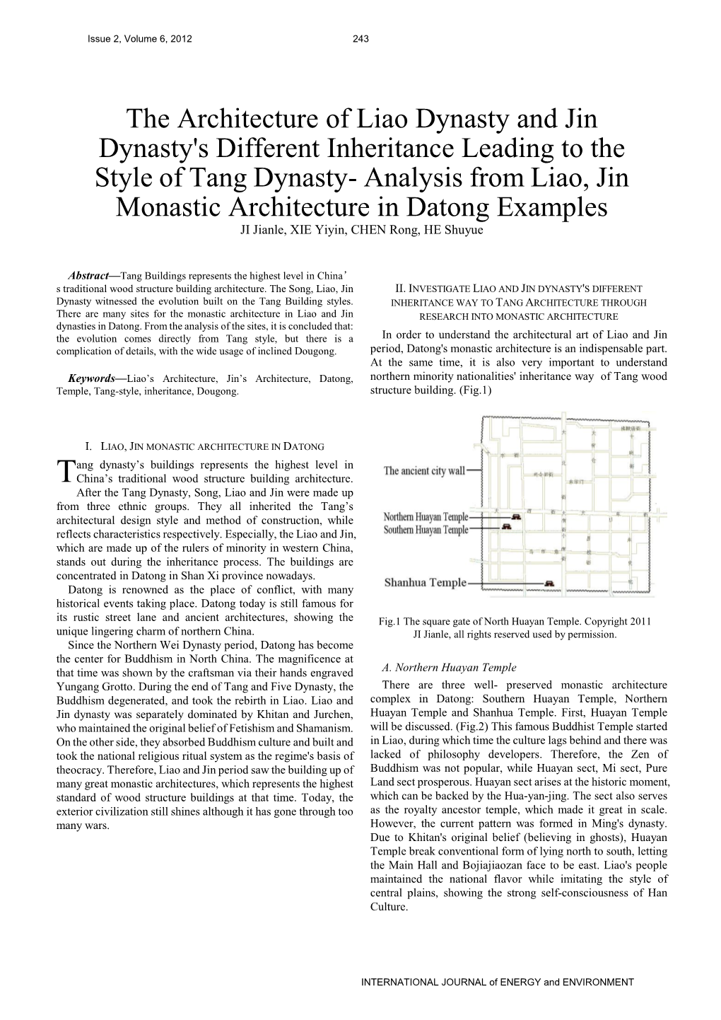 Analysis from Liao, Jin Monastic Architecture in Datong Examples JI Jianle, XIE Yiyin, CHEN Rong, HE Shuyue