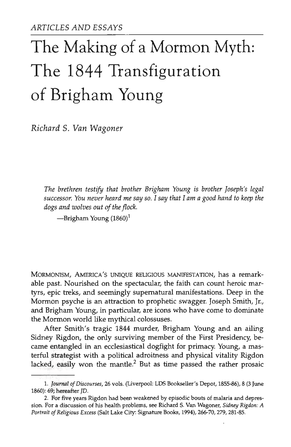 The Making of a Mormon Myth: the 1844 Transfiguration of Brigham Young