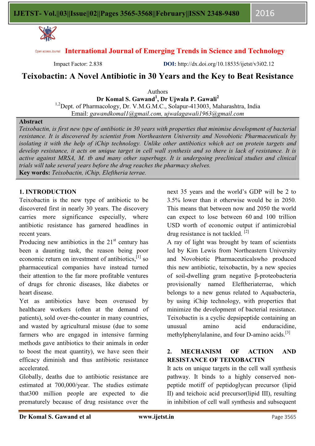 Teixobactin: a Novel Antibiotic in 30 Years and the Key to Beat Resistance