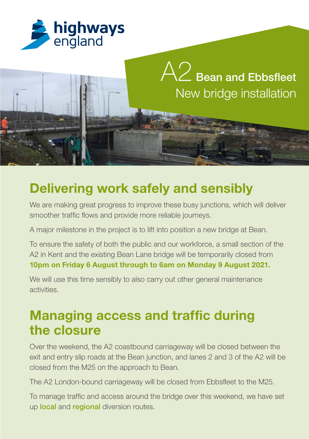 Delivering Work Safely and Sensibly Managing Access and Traffic During