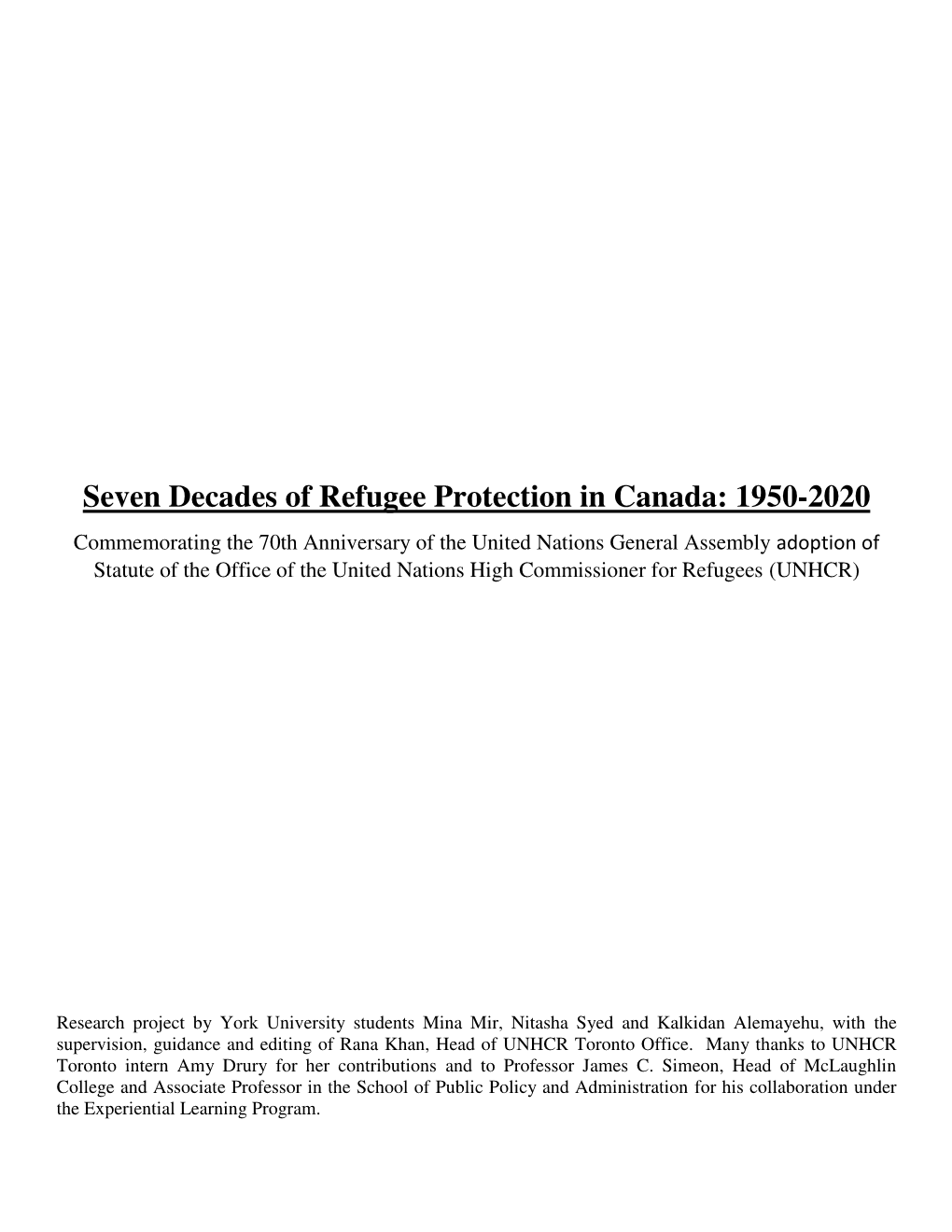 Seven Decades of Refugee Protection in Canada