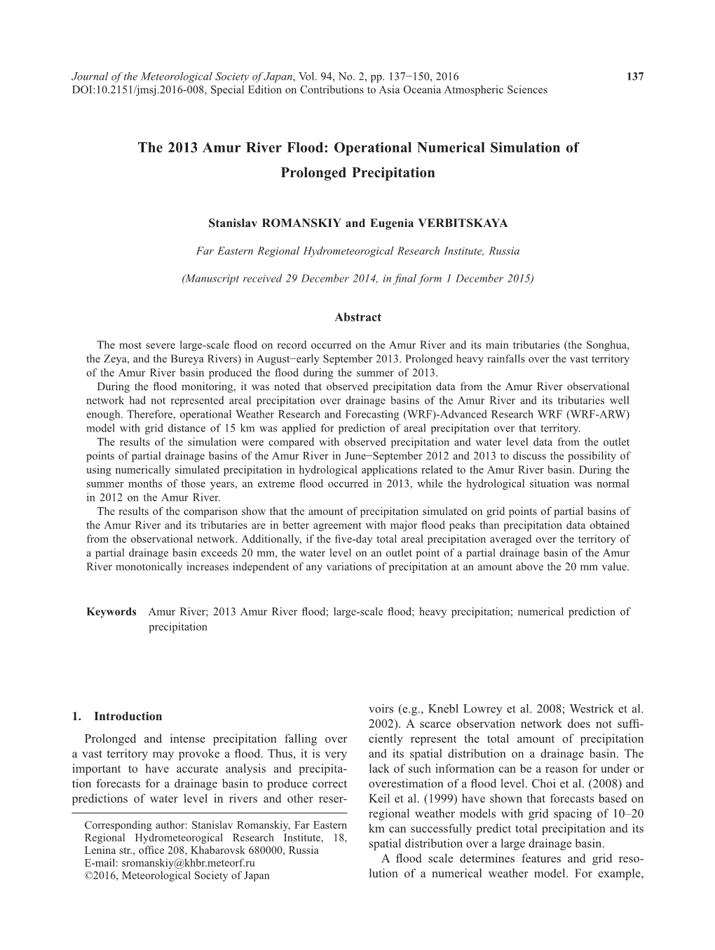 The 2013 Amur River Flood: Operational Numerical Simulation of Prolonged Precipitation