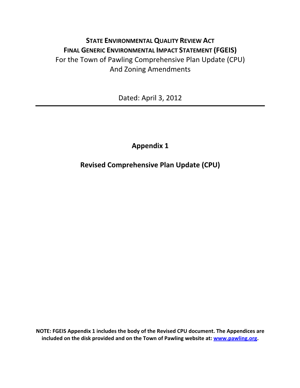 For the Town of Pawling Comprehensive Plan Update (CPU) and Zoning Amendments