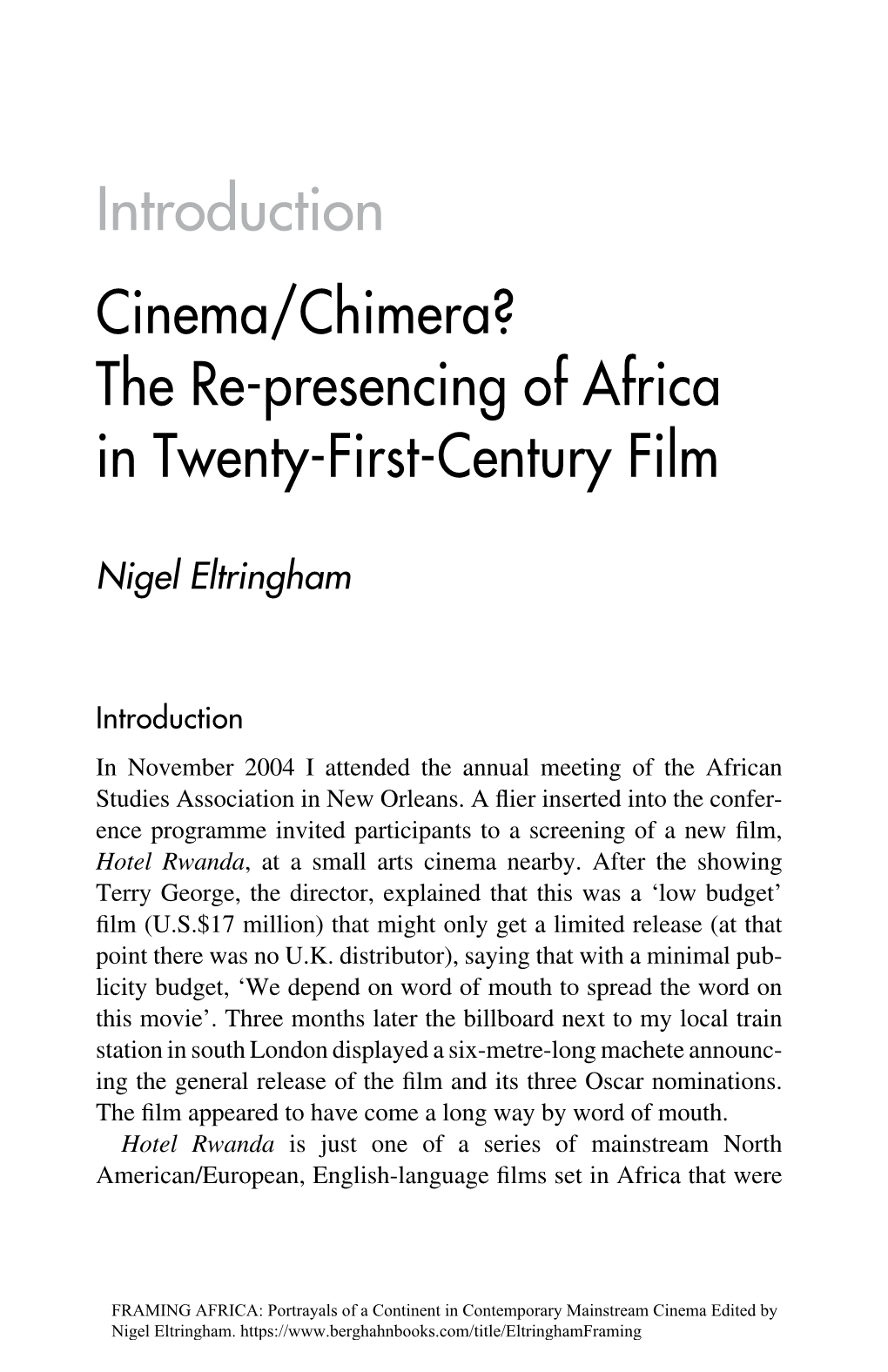 The Re-Presencing of Africa in Twenty-First-Century Film