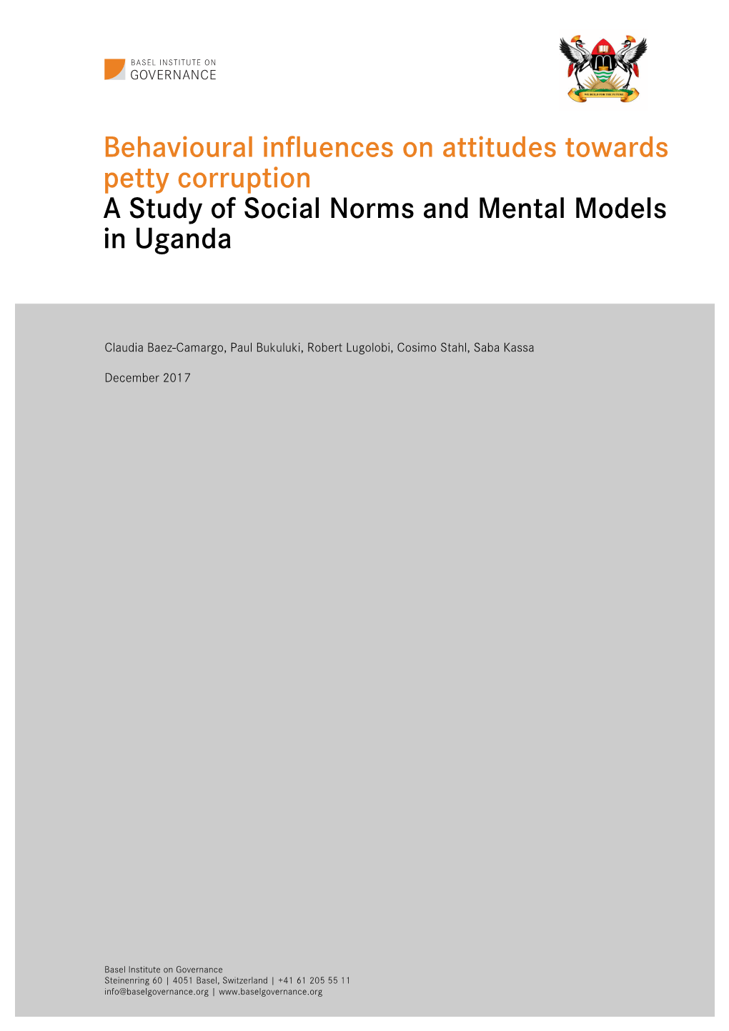 Behavioural Influences on Attitudes Towards Petty Corruption a Study of Social Norms and Mental Models in Uganda