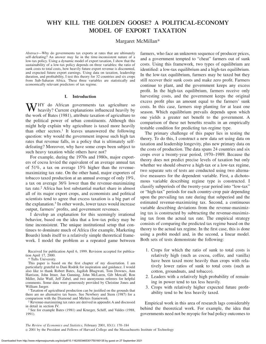 A POLITICAL-ECONOMY MODEL of EXPORT TAXATION Margaret Mcmillan*