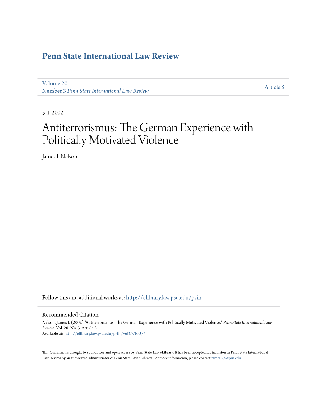 The German Experience with Politically Motivated Violence James I