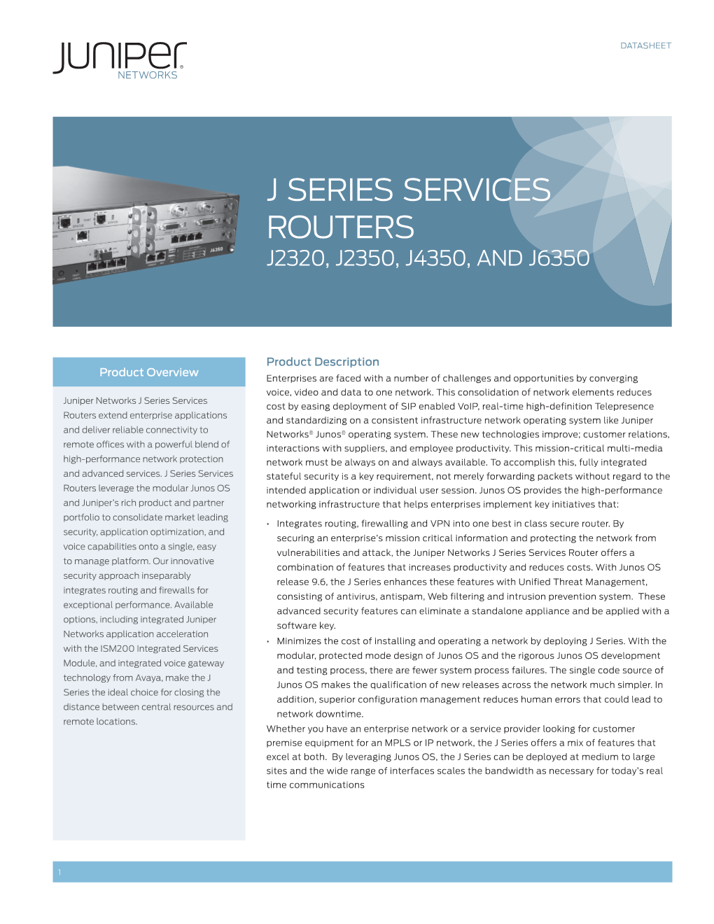 J Series Services Routers: J2320, J2350, J4350, and J6350