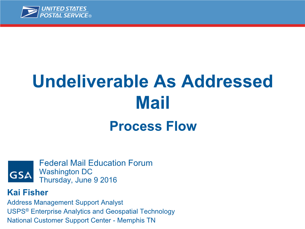 Undeliverable As Addressed Mail Process Flow