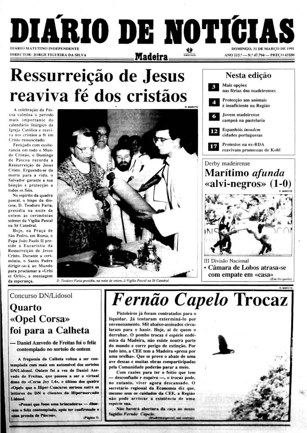 Ressurreição De Jesus Reaviva Fé Dos Cristãos Fernão Capelo Trocaz