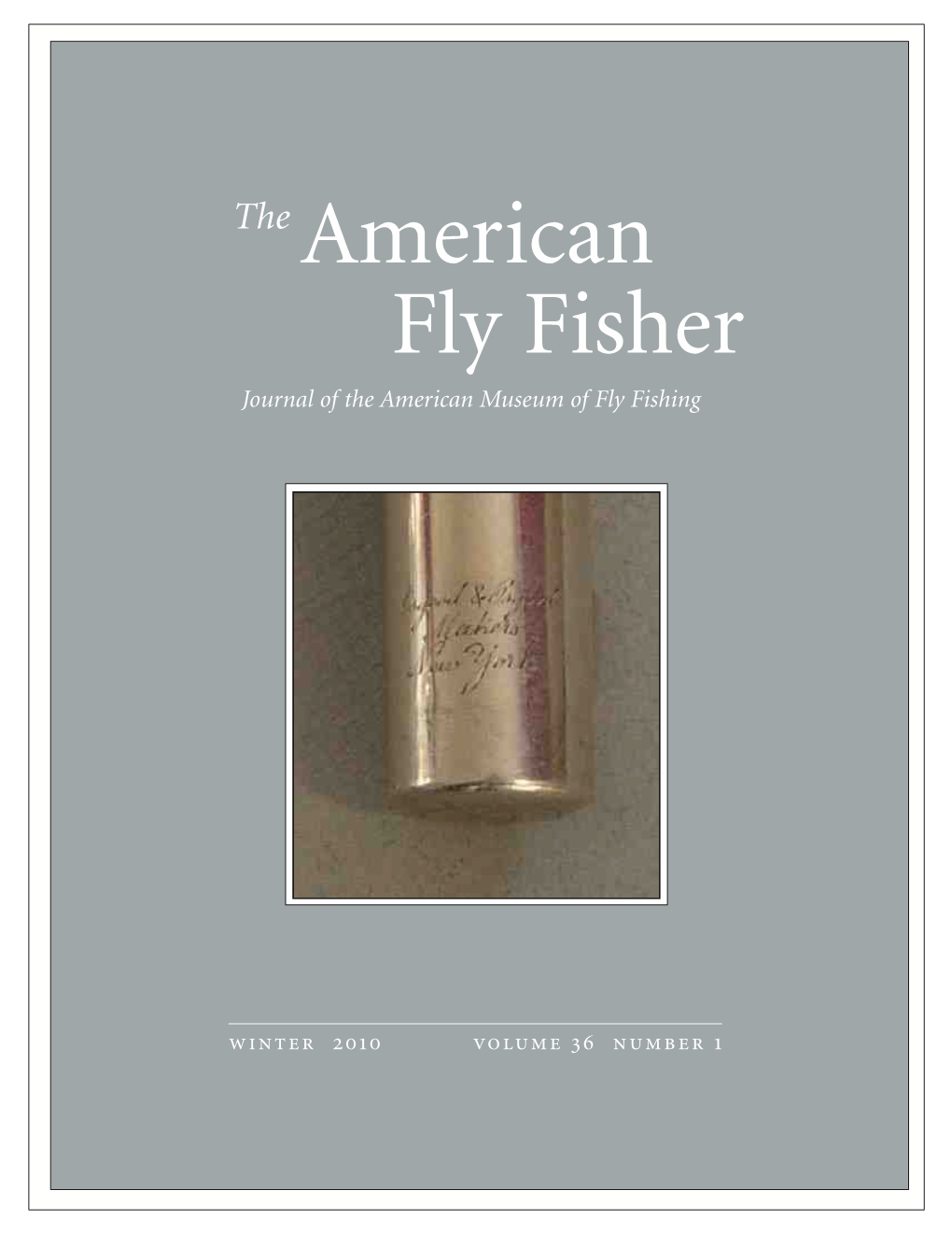 Journal of the American Museum of Fly Fishing