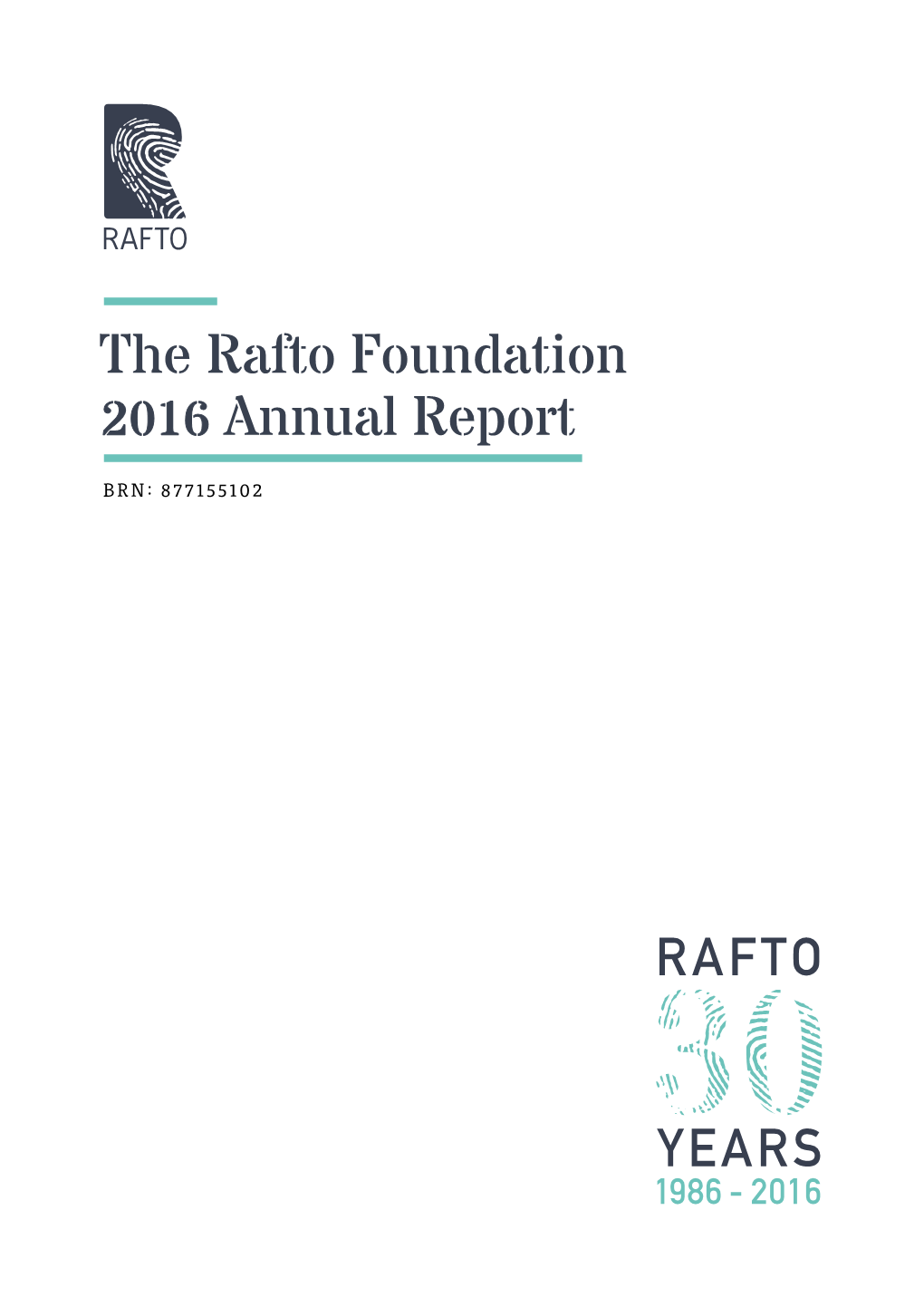 The Rafto Foundation 2016 Annual Report