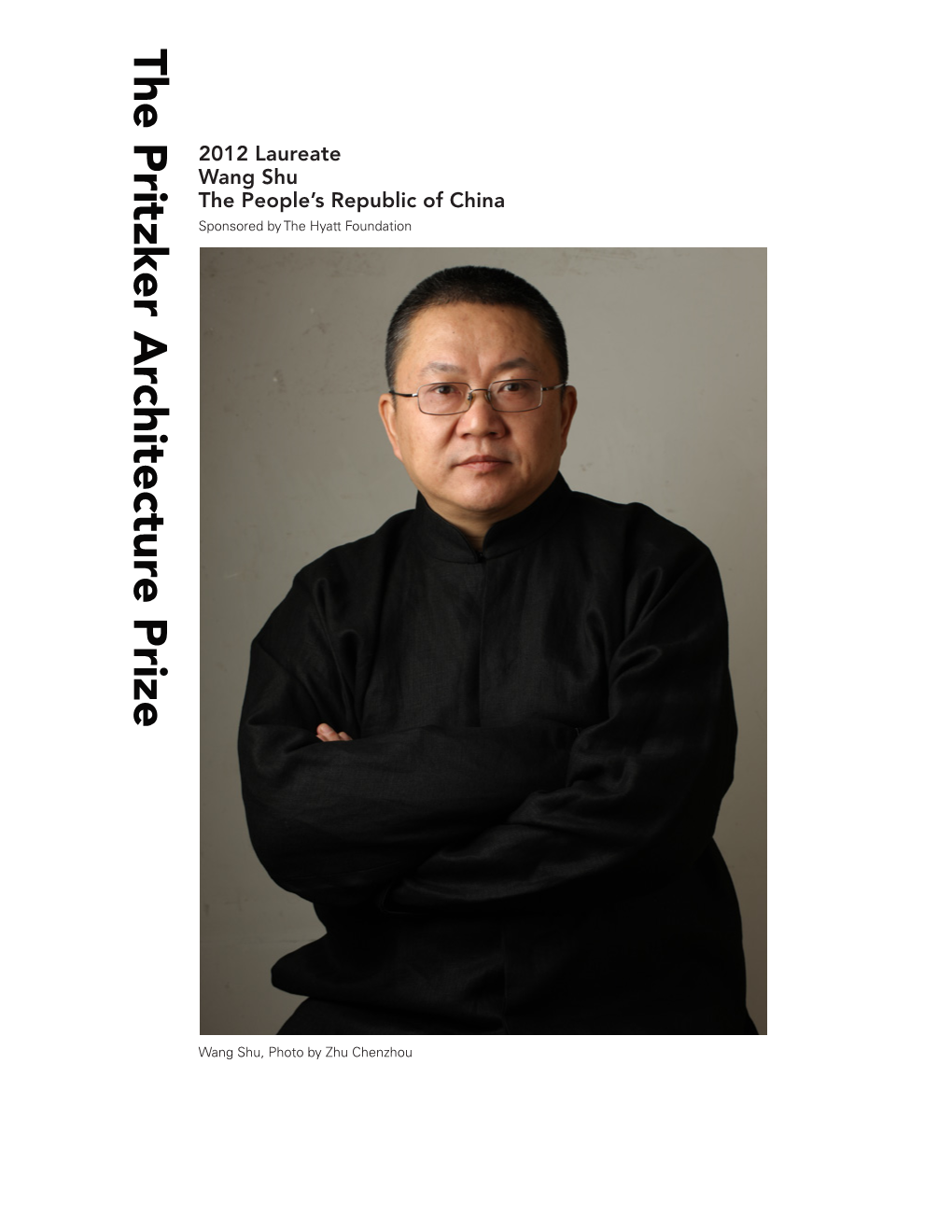 2012 Laureate Wang Shu the People's Republic of China