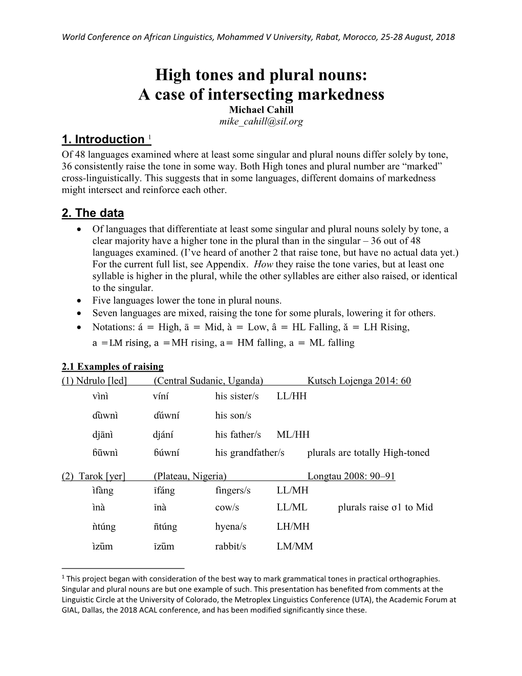 High Tones and Plural Nouns: a Case of Intersecting Markedness Michael Cahill Mike Cahill@Sil.Org 1