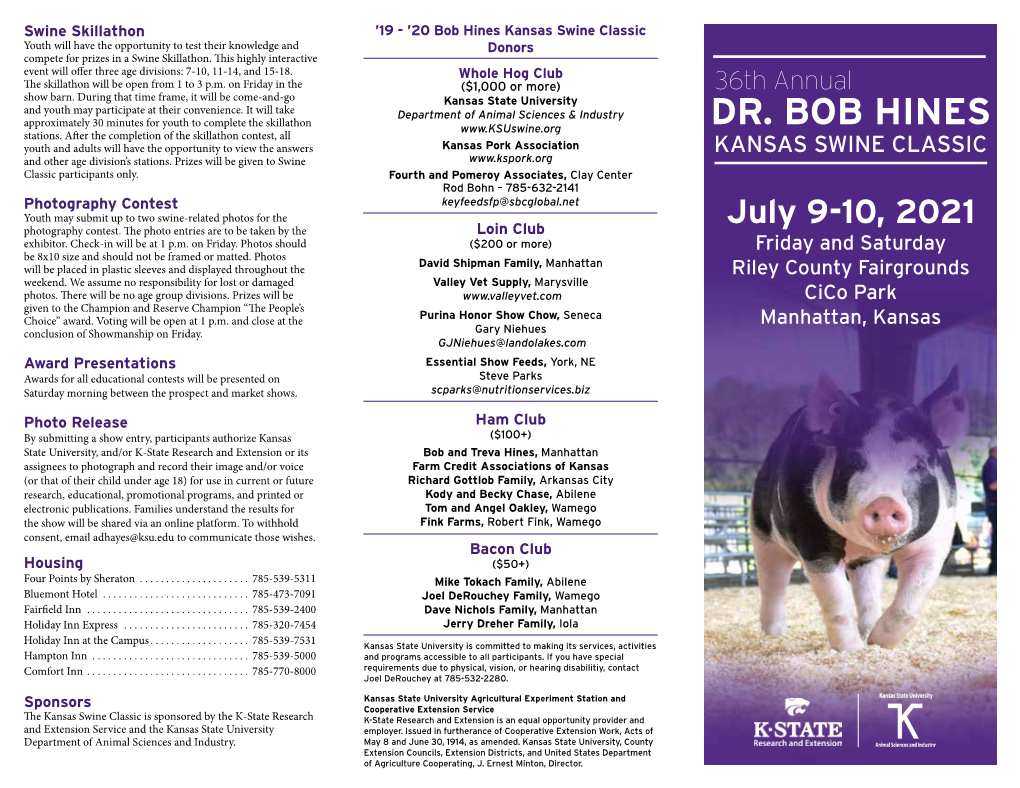Dr. Bob Hines Kansas Swine Classic