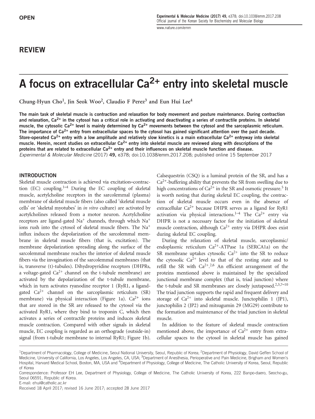 A Focus on Extracellular Ca2+ Entry Into Skeletal Muscle